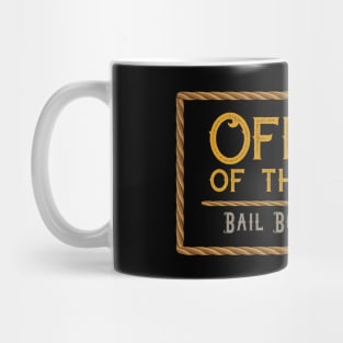 Bail Bonds Mug